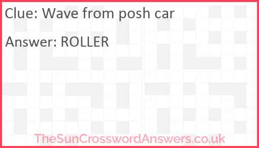 Wave from posh car Answer
