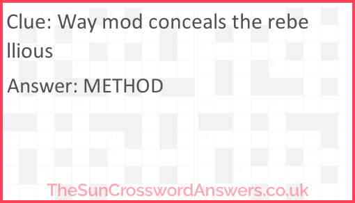 Way mod conceals the rebellious Answer