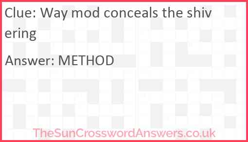 Way mod conceals the shivering Answer