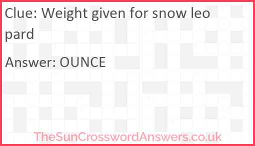 Weight given for snow leopard Answer