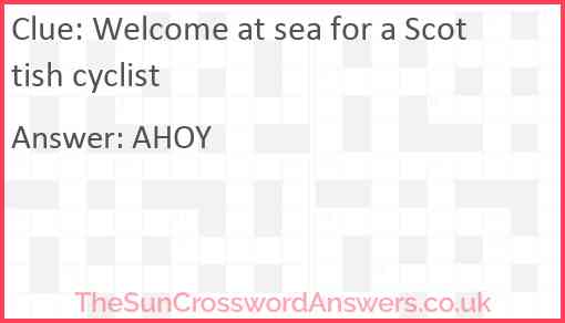 Welcome at sea for a Scottish cyclist Answer
