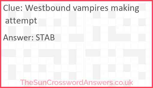 Westbound vampires making attempt Answer