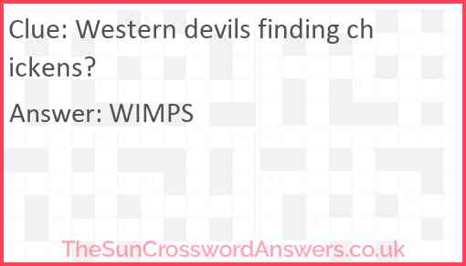 Western devils finding chickens? Answer