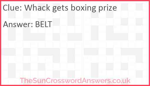 Whack gets boxing prize Answer