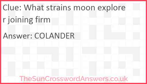What strains moon explorer joining firm Answer