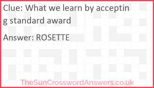 What we learn by accepting standard award Answer