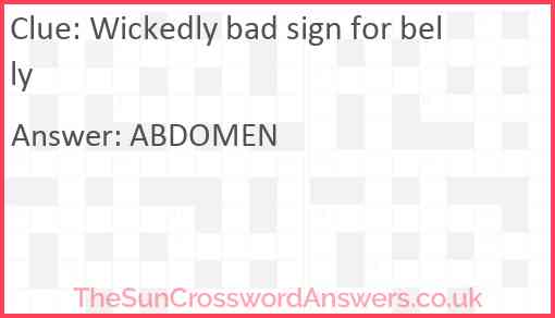 Wickedly bad sign for belly Answer