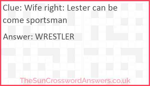 Wife right: Lester can become sportsman Answer