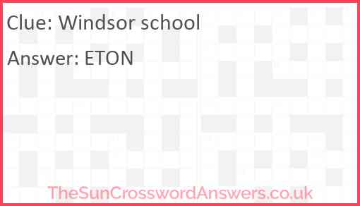 Windsor school Answer