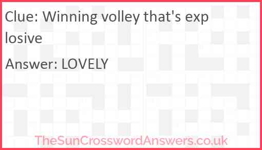 Winning volley that's explosive Answer