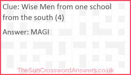 Wise Men from one school from the south (4) Answer