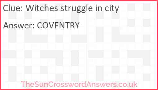Witches struggle in city Answer