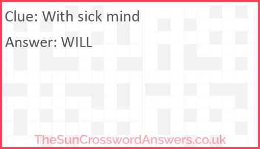 With sick mind Answer
