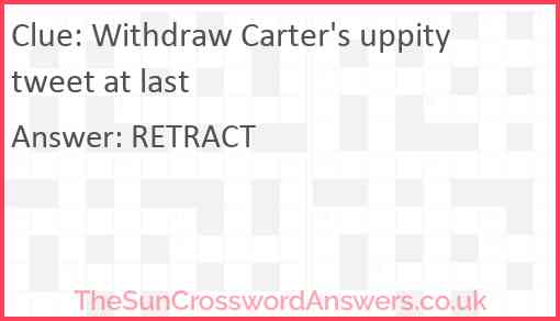 Withdraw Carter's uppity tweet at last Answer