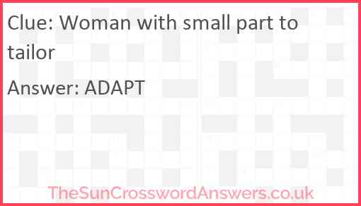 Woman with small part to tailor Answer