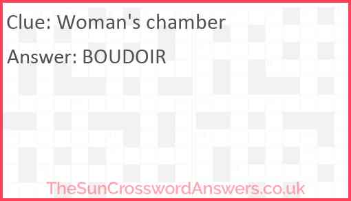 Woman #39 s chamber crossword clue TheSunCrosswordAnswers co uk Woman #39 s chamber crossword clue TheSunCrosswordAnswers co uk