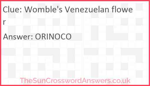 Womble's Venezuelan flower Answer