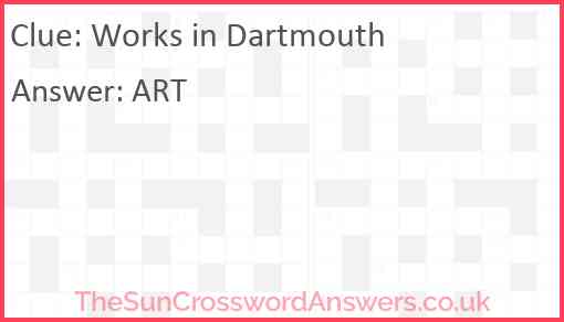 Works in Dartmouth Answer