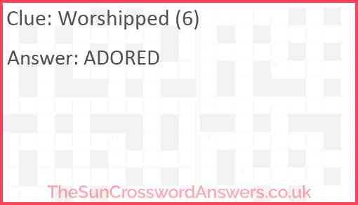 Worshipped (6) Answer