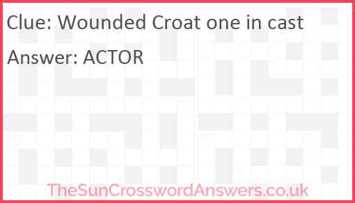 Wounded Croat one in cast Answer