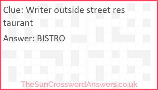 Writer outside street restaurant Answer