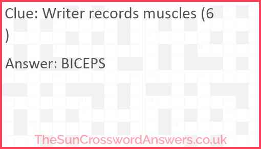 Writer records muscles (6) Answer
