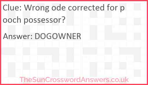 Wrong ode corrected for pooch possessor? Answer