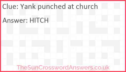 Yank punched at church Answer