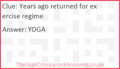 Years ago returned for exercise regime Answer
