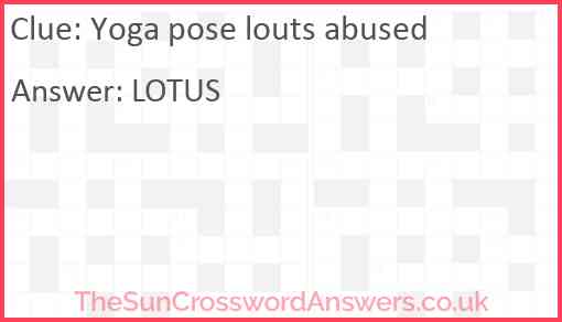 Yoga pose louts abused Answer
