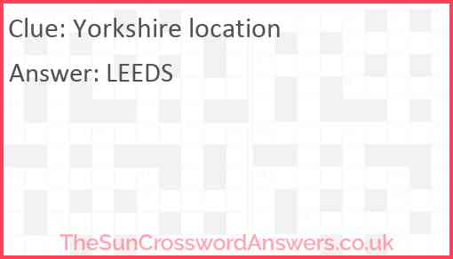Yorkshire location Answer