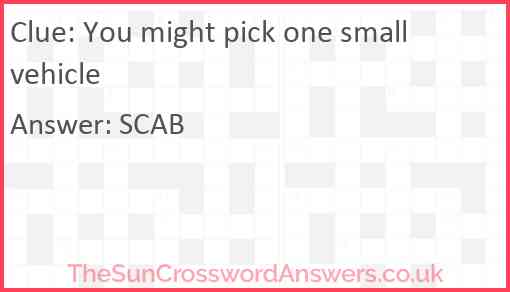 You might pick one small vehicle Answer