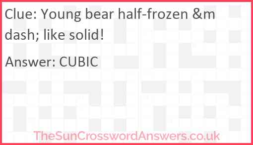 Young bear half-frozen &mdash; like solid! Answer