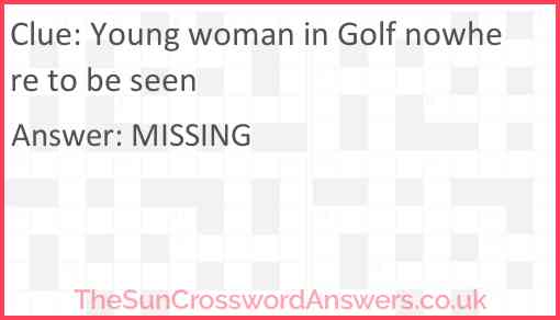 Young woman in Golf nowhere to be seen Answer
