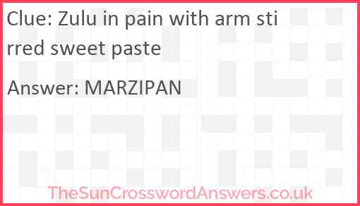 Zulu in pain with arm stirred sweet paste Answer